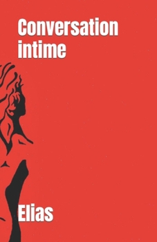 Paperback Conversation intime [French] Book