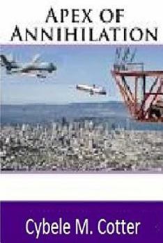 Paperback Apex of Annihilation (2nd edition) Book