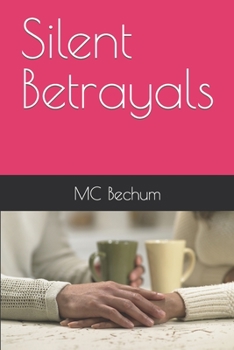 Paperback Silent Betrayals Book