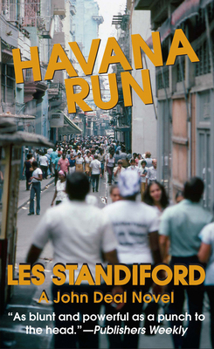 Havana Run - Book #8 of the John Deal