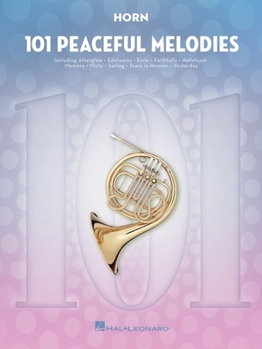 Paperback 101 Peaceful Melodies: For Horn Book