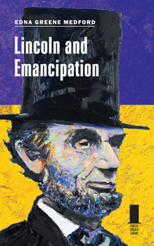 Hardcover Lincoln and Emancipation Book