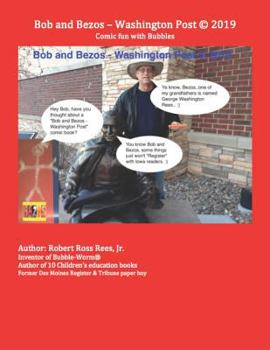 Bob and Bezos - Washington Post (c) 2019: Comic fun with Bubbles