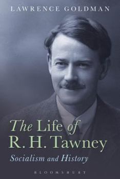 Paperback The Life of R. H. Tawney: Socialism and History Book
