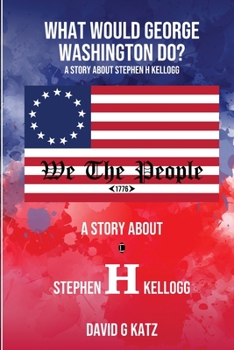 Paperback What Would George Washington Do? Book