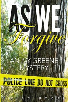 Paperback As We Forgive: An Ivy Greene Mystery Book