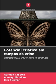 Paperback Potencial criativo em tempos de crise [Portuguese] Book