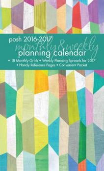 Calendar Posh: Trapezoid Love 2016-2017 Monthly/Weekly Planning Calendar Book
