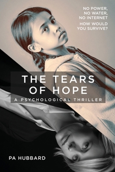 Paperback The Tears of Hope: A Psychological Thriller Book