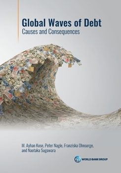 Paperback Global Waves of Debt: Causes and Consequences Book