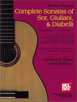 Paperback Mel Bay Complete Sonatas of Sor, Giulani, & Diabelli Book
