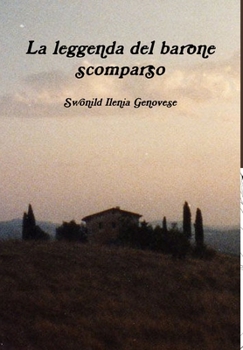 Hardcover La leggenda del barone scomparso [Italian] Book