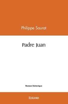 Paperback Padre Juan [French] Book