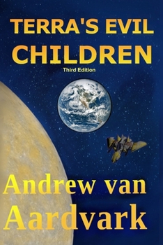 Paperback Terra's Evil Children Book