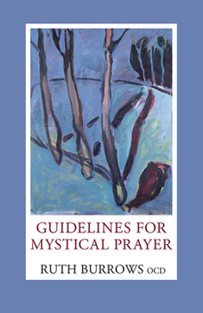 Paperback Guidelines for Mystical Prayer Book