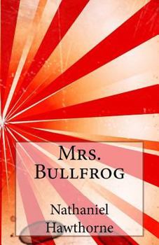 Paperback Mrs. Bullfrog Book