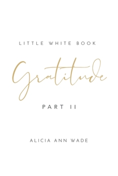 Paperback Gratitude: Little White Book