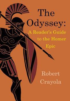 Paperback The Odyssey: A Reader's Guide to the Homer Epic Book