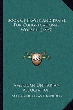 Paperback Book Of Prayer And Praise For Congregational Worship (1893) Book