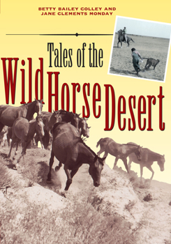 Paperback Tales of the Wild Horse Desert Book