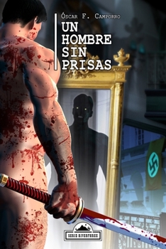 Paperback Un hombre sin prisas [Spanish] Book