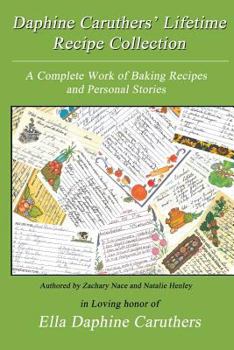 Paperback Daphine Caruthers' Lifetime Recipe Collection Book