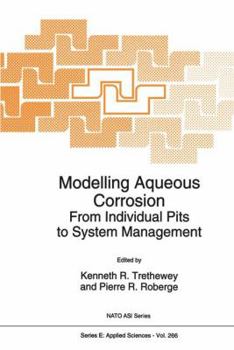 Paperback Modelling Aqueous Corrosion: From Individual Pits to System Management Book