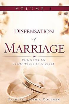 Paperback Dispensation of Marriage Volume 1 Book