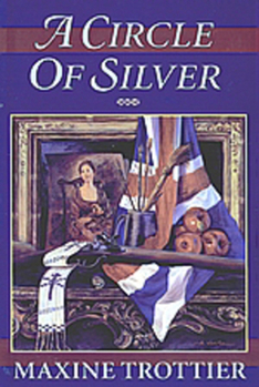 Paperback A Circle of Silver: Volume 1 Book