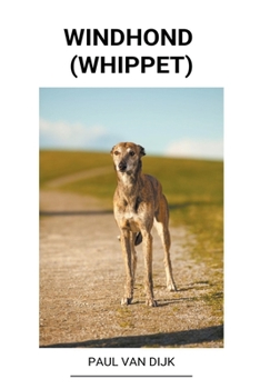 Paperback Windhond (Whippet) [Dutch] Book