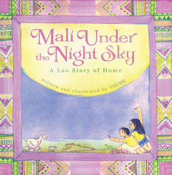 Hardcover Mali Under the Night Sky: A Lao Story of Home Book