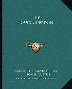 Paperback The Souls Guerdon Book