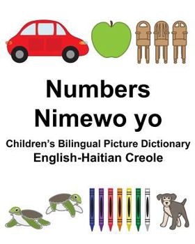 Paperback English-Haitian Creole Numbers/Nimewo yo Children's Bilingual Picture Dictionary Book