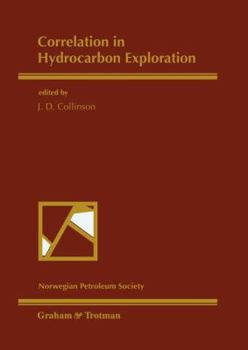 Paperback Correlation in Hydrocarbon Exploration: Proceedings of the Conference Correlation in Hydrocarbon Exploration Organized by the Norwegian Petroleum Soci Book