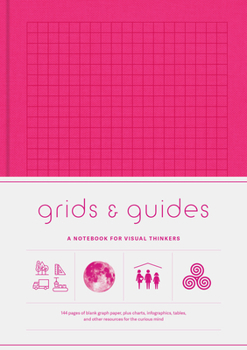 Grids & Guides (Pink): A Notebook for Visual Thinkers