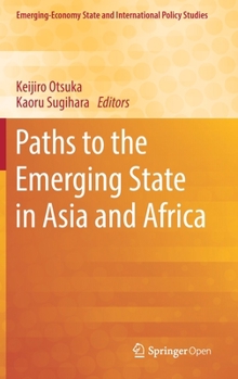Hardcover Paths to the Emerging State in Asia and Africa Book