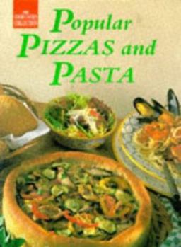 Paperback Popular Pizzas and Pasta (Good Cook's Collection) Book