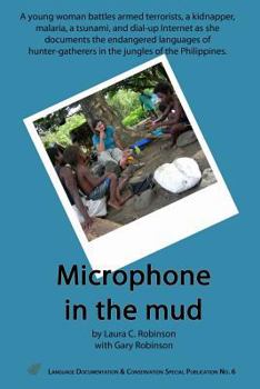 Paperback Microphone in the Mud Book