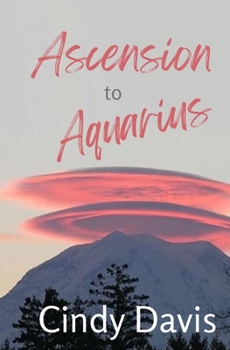 Paperback Ascension to Aquarius (Metaphysical Mystery Series) Book