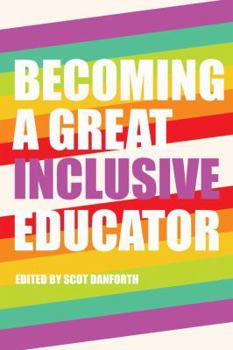 Hardcover Becoming a Great Inclusive Educator Book