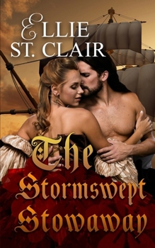 Paperback The Stormswept Stowaway: A Pirate Romance Book