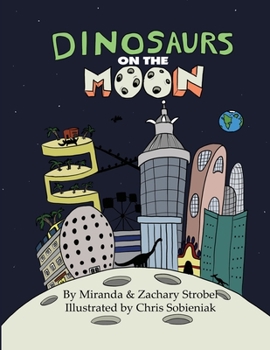 Paperback Dinosaurs on the Moon Book