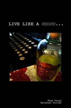 Paperback Live Like a Ghost Book
