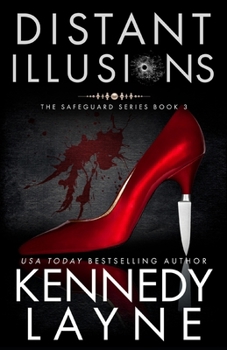 Distant Illusions - Book #3 of the Safeguard