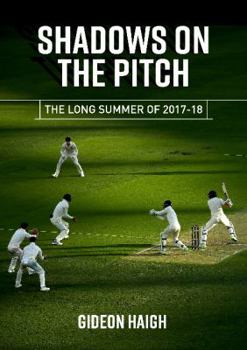 Paperback Shadows on the Pitch: The Long Summer of 2017-18 Book