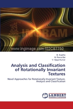 Paperback Analysis and Classification of Rotationally Invariant Textures Book