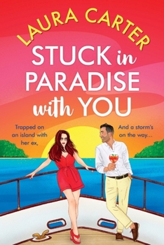 Paperback Stuck in Paradise With You [Large Print] Book