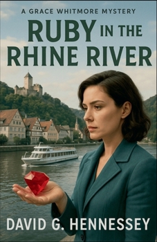 Paperback Ruby in the Rhine River Book