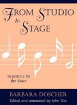 Hardcover From Studio to Stage: Repertoire for the Voice Book