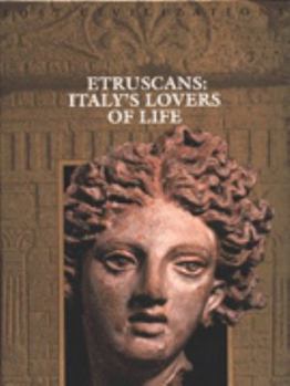 Hardcover Etruscans: Italy's Lovers of Life Book